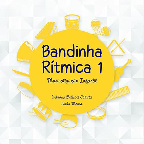 Bandinha Rítmica Infantil Completa