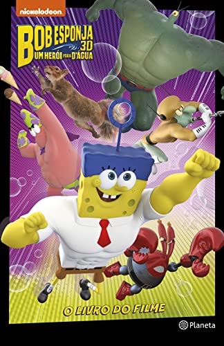 Livro Bob Esponja - Um Herói Fora D'Água
