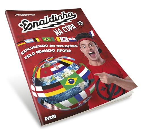 Livro Ilustrado Oficial Enaldinho na Copa